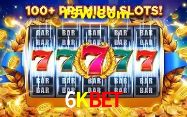 6Kbet Plataforma - Certificada MGA desde 2015